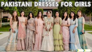 Pakistani dresses for Girls